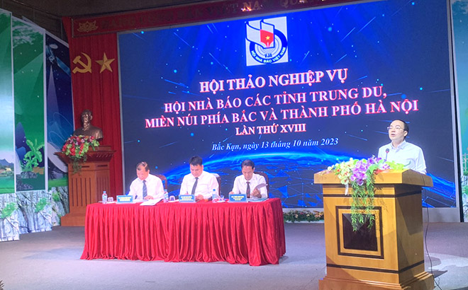 Hội thảo nghiệp vụ Hội Nhà báo các tỉnh Trung du, miền núi phía Bắc và Thành phố Hà Nội, lần thứ XVIII – năm 2023.