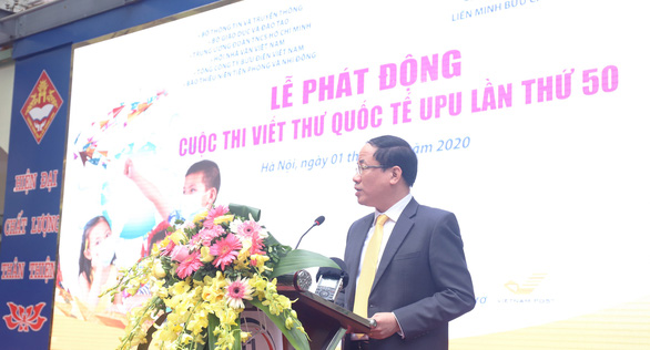 Thứ trưởng Bộ Thông tin và truyền thông Phạm Anh Tuấn tuyên bố phát động cuộc cuộc thi viết thư quốc tế UPU lần thứ 50.