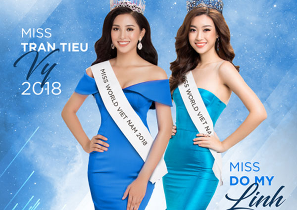 2 đại diện Việt Nam tại Miss World Đỗ Mỹ Linh và Trần Tiểu Vy.