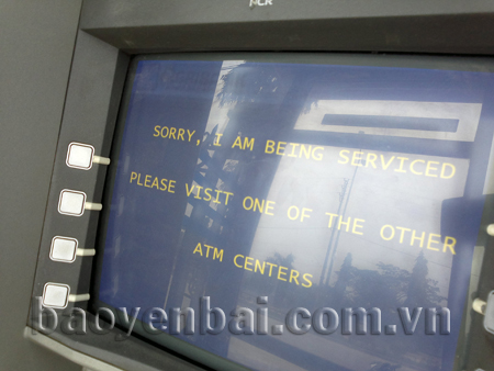 Xin lỗi khách hàng là hình ảnh khá quen thuộc của máy ATM.