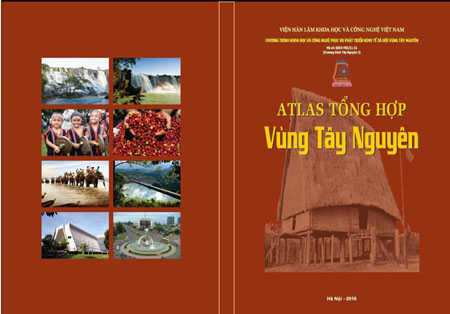 Cuốn “Atlas tổng hợp vùng Tây Nguyên”. (Ảnh: Viện Hàn lâm Khoa học và Công nghệ Việt Nam)