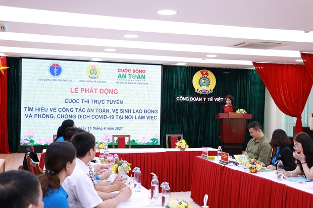 Công đoàn Y tế Việt Nam tổ chức buổi phát động Cuộc thi tìm hiểu về công tác an toàn vệ sinh lao động và phòng, chống dịch COVID-19 tại nơi làm việc.