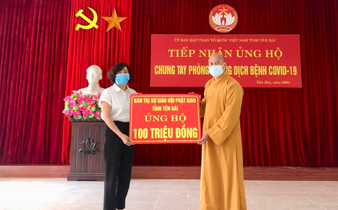 Ủy ban Mặt trận Tổ quốc tỉnh tổ chức tiếp nhận 100 triệu đồng ủng hộ Quỹ Vắc - xin phòng, chống Covid-19 của Ban Trị sự Giáo hội Phật giáo Việt Nam tỉnh Yên Bái