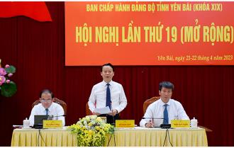 Hội nghị BCH Đảng bộ tỉnh Yên Bái lần thứ 19 (mở rộng): Nhiều chỉ tiêu kinh tế quan trọng duy trì mức tăng trưởng khá