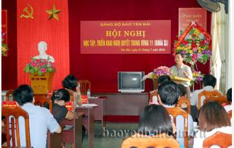 Đảng bộ Báo Yên Bái tổ chức học tập, triển khai Nghị quyết Trung ương 11 (khóa XI)