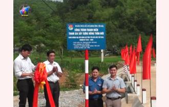 Tỉnh Đoàn Yên Bái khánh thành, bàn giao 2 cầu nông thôn tại huyện Lục Yên