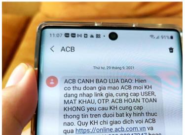 Các ngân hàng liên tục cảnh báo những thủ đoạn lừa đảo của kẻ gian và khuyến cáo khách hàng cần tuyệt đối bảo mật thông tin, tránh mất tiền oan