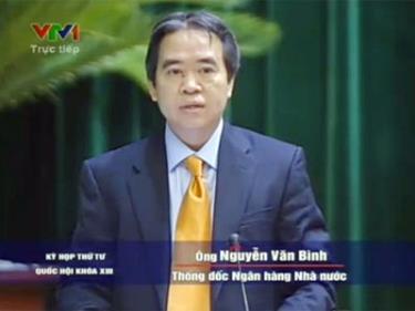 Thống đốc Ngân hàng Nhà nước Nguyễn Văn Bình trả lời chất vấn tại kỳ họp.