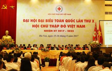 Đại hội đại biểu toàn quốc lần thứ X Hội Chữ thập đỏ Việt Nam nhiệm kỳ 2017-2022.