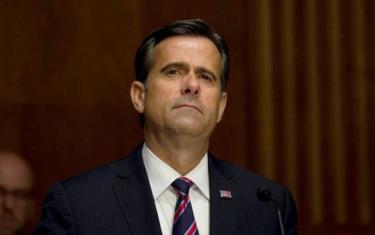 Giám đốc Tình báo Quốc gia Mỹ  John Ratcliffe.