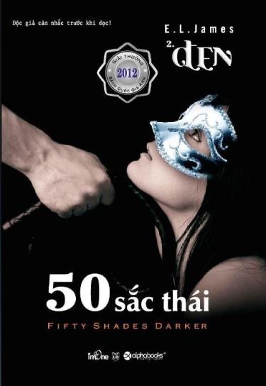 (50 Sắc thái Đen - phần 2) Toàn bộ 3 tập đều có cảnh báo cho người đọc