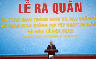 Phó Thủ tướng Nguyễn Xuân Phúc phát động ra quân thực hiện Năm an toàn giao thông 2016.