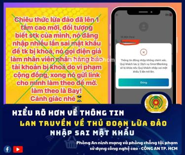 Công an TPHCM phát đi thông báo để người dân hiểu rõ về thông tin lan truyền về thủ đoạn lừa đảo nhập sai mật khẩu tài khoản ngân hàng mà mạng xã hội đang lan truyền. Ảnh: Công an TPHCM