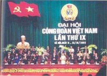 Đại hội IX Công đoàn Việt Nam