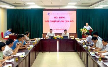 Liên hiệp các Hội Khoa học và kỹ thuật Việt Nam tổ chức hội thảo góp ý về Dự thảo Luật Báo chí (sửa đổi)