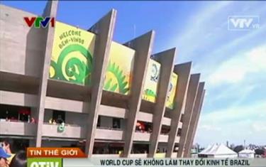 World Cup khó cứu kinh tế Brazil khỏi tình trạng trì trệ
