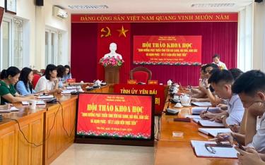 Quang cảnh Hội thảo khoa học ngày 29/5/2024 tại Trường Chính trị tỉnh Yên Bái