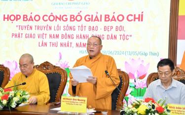 Hòa thượng Thích Gia Quang, Phó chủ tịch Hội đồng Trị sự, Trưởng Ban tổ chức Giải nhận định, việc tổ chức Giải Báo chí toàn quốc về Phật giáo lần thứ nhất, năm 2024 có vai trò quan trọng và cần thiết trong tình hình hiện nay