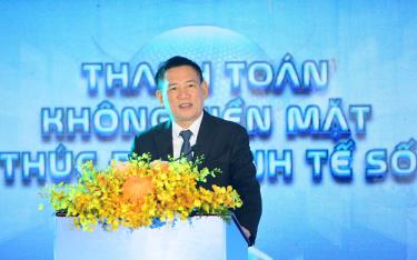 Phó Thủ tướng Hồ Đức Phớc: Trong những năm qua, thanh toán không dùng tiền mặt đã có bước phát triển nhanh chóng, vượt bậc.