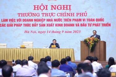 Thủ tướng Phạm Minh Chính chủ trì Hội nghị của Thường trực Chính phủ làm việc với doanh nghiệp Nhà nước về các giải pháp thúc đẩy sản xuất kinh doanh và đầu tư phát triển - Ảnh: VGP.