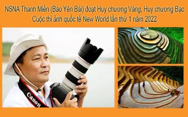 Nghệ sỹ nhiếp ảnh Thanh Miền và những tác phẩm đoạt giải tại Cuộc thi ảnh quốc tế New World lần thứ 1 năm 2022.